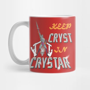 Keep CRYST In CRYSTAR Mug